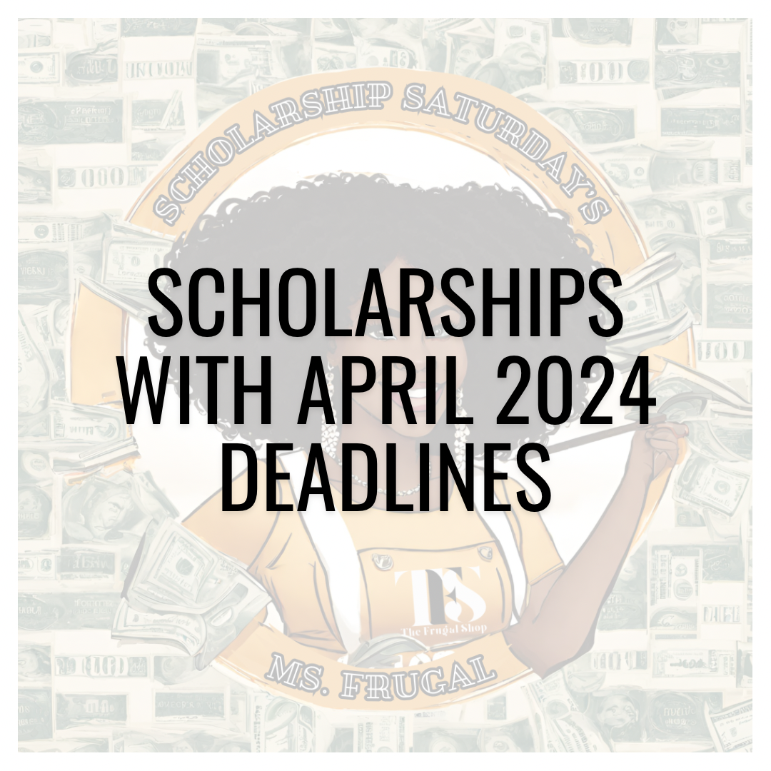 Ms Frugal Scholarship Saturdays: Top Tips for HBCU Scholarships | April 2024 Updates