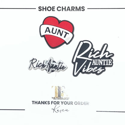 Rich Auntie Vibes Shoe Charm