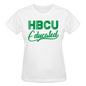 HBCU Educated Green Gildan Ultra Cotton Ladies T-Shirt - white