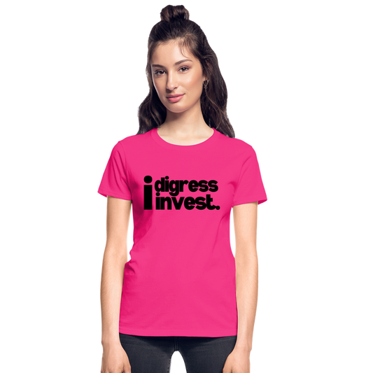 I Digress I Invest Period Ultra Cotton Ladies T-Shirt - fuchsia