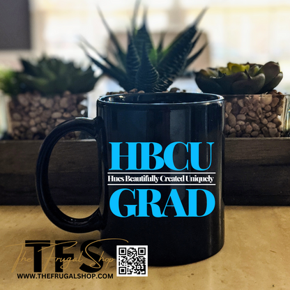 HBCU Hues Beautifully Created Uniquely Grad Mug